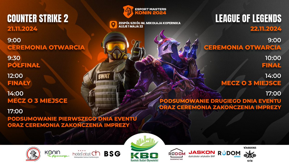 Harmonogram wydarzeń LAN'a Esport Masters Konin 2024!🔥

-Counter-Strike 2: 21 listopada 
-League of Legends: 22 listopada 

Miejsce: Zespół Szkół im. Mikołaja Kopernika w Koninie 

A jeśli chcecie dowiedzieć się więcej zapraszamy na naszego Facebooka i Instagrama (linki w BIO)😋