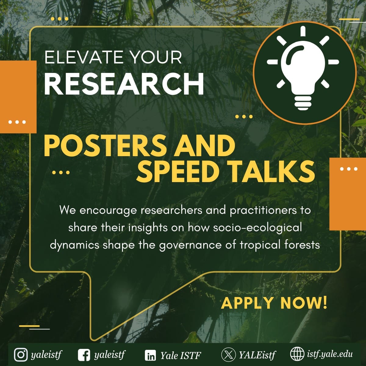 🌿Join the 31st Annual Yale ISTF Conference🌿

Are you ready to share your research on governing tropical forests? Submit your abstract for a poster or speed talk!

📅 Deadline: Nov 22, 2024

👉 Details: istf.yale.edu

#ISTF2025 #TropicalForests #ForestGovernance #YSE