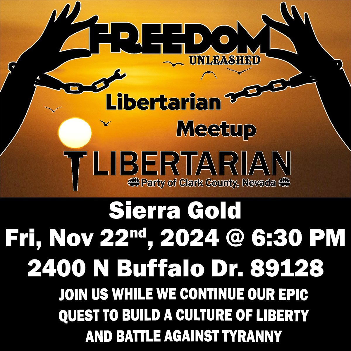 lpnevada's tweet image. Liberty curious? Want to know what the Libertarian Party is all about? Looking for new friends that are tired of government overreach? If so, come hang out at Sierra Gold on N. Buffalo &amp;amp; Smoke Ranch!

When:
November 22nd, 2024 at 6:30pm - 10:30pm

Where:
Sierra Gold
2400 N…