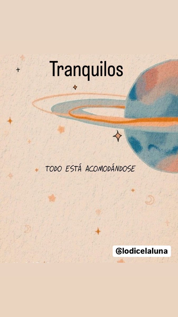 Lodicelaluna's tweet photo. “Paciencia, todo está acomodándose”. 
Esta es una invitación a confiar en los procesos y en el tiempo necesario para que todo encuentre su lugar adecuado. https://t.co/gbd3DsZ1fB