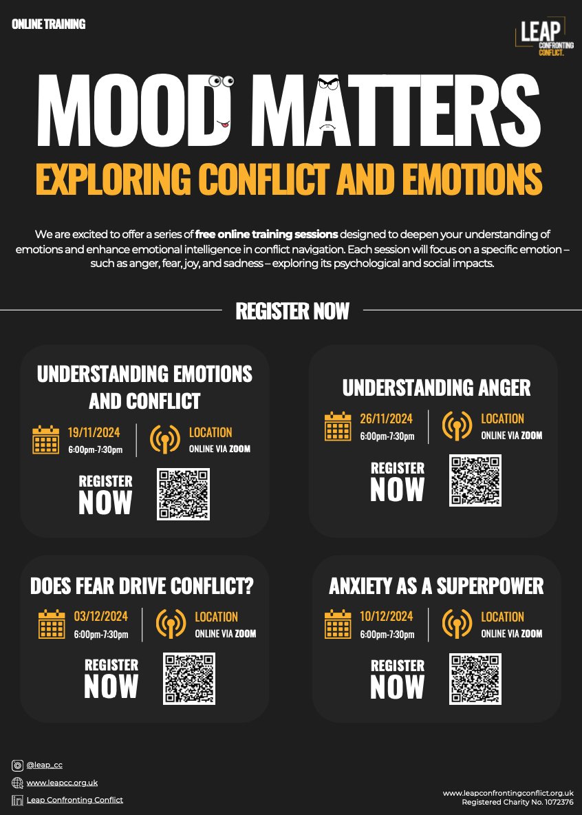 Mood Matters is a free series of online training sessions aimed at deepening young people’s understanding  of emotions and their impact on conflict navigation. 
👉Starting 19th November at 6pm. 
👉Register leapconfrontingconflict.org.uk/what-we-do/eve…