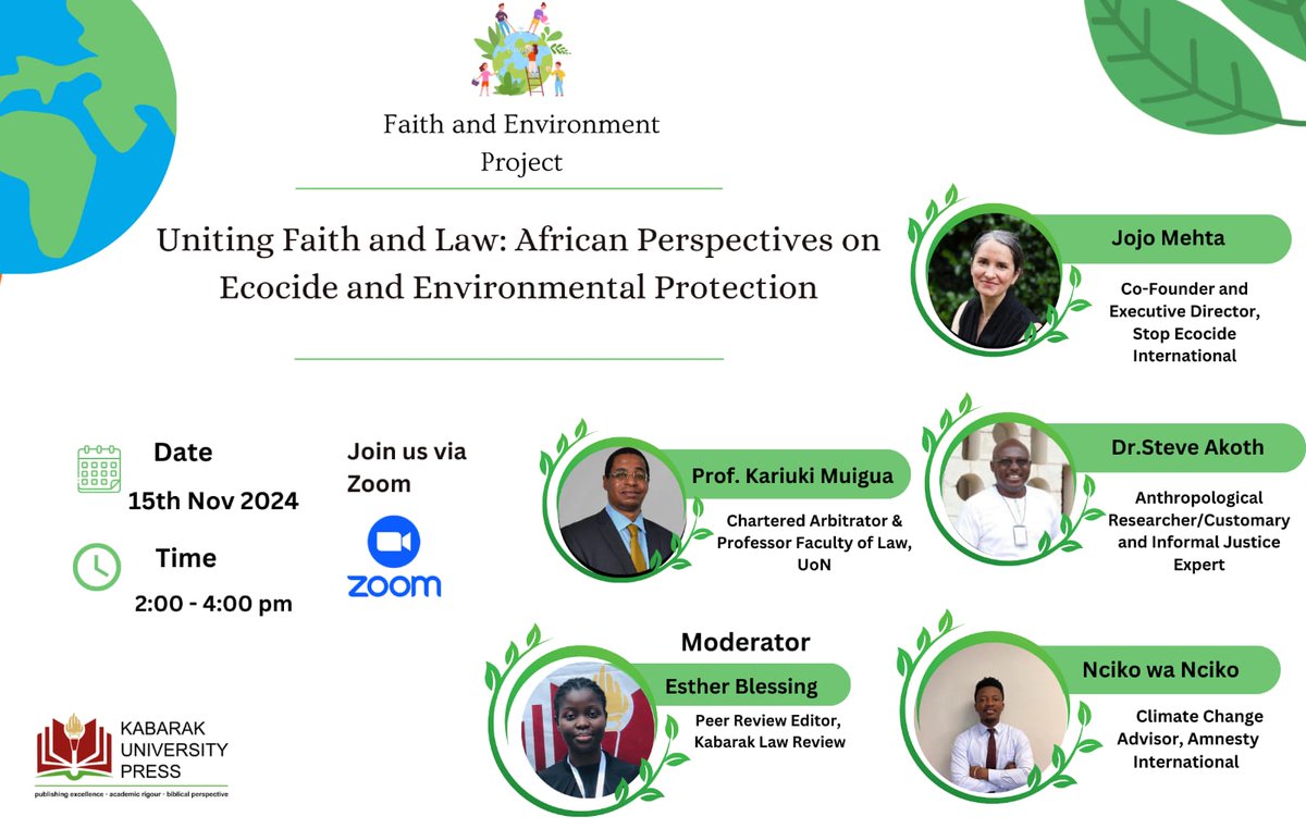 Kabarak University Law Students (@kulsa_kabarak) on Twitter photo Tomorrow, at 2.00PM EAT, <a href="/KABUPressKE/">Kabarak University Press</a> Faith and Environment Project will host its final online webinar of the year, titled "Uniting Faith and Law: African Perspectives on Ecocide and Environmental Protection."
Click the link below to register in advance:
kabarak-ac-ke.zoom.us/webinar/regist… Tomorrow, at 2.00PM EAT, <a href="/KABUPressKE/">Kabarak University Press</a> Faith and Environment Project will host its final online webinar of the year, titled "Uniting Faith and Law: African Perspectives on Ecocide and Environmental Protection."
Click the link below to register in advance:
kabarak-ac-ke.zoom.us/webinar/regist…