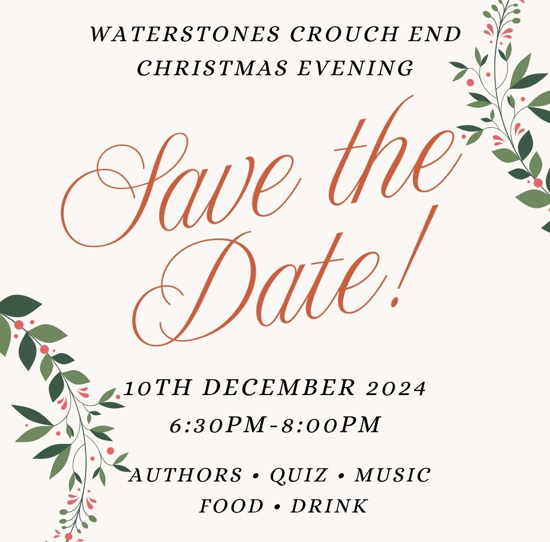 SAVE THE DATE 🎁🎄🌟

On the 10th December, we'll be opening our doors late with a special evening of author, quizzes, music, food and drink! 📚

Keep your eyes peeled for further announcements

#christmas #crouchend #evening <a href="/Waterstones/">Waterstones</a> #bookshop #london #n8 #events
