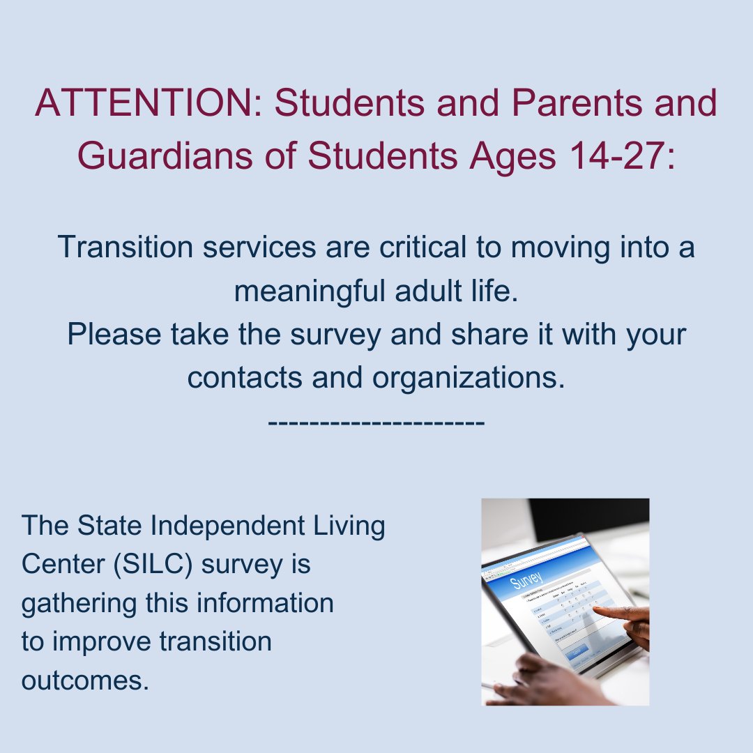 The State Independent Living Center (SILC) has developed a Transition Services Experience survey for students and recent students aged 14 to 27 and parent/guardians to gather information to improve transition outcomes.
Visit here to complete: app.smartsheet.com/b/form/2d3eef7…