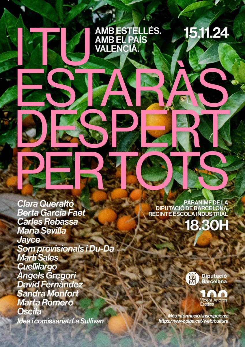 Any Vicent Andrés Estellés (@anyestelles) on Twitter photo Continua l’allau de solidaritat amb el País Valencià! Demà, divendres 15 de novembre, podreu gaudir de la literatura i de la paraula. 🍊🧡
<a href="/lletres/">Lletres catalanes</a> <a href="/diba/">Diputació de Barcelona</a> <a href="/AngelsGregori/">Àngels Gregori</a> Continua l’allau de solidaritat amb el País Valencià! Demà, divendres 15 de novembre, podreu gaudir de la literatura i de la paraula. 🍊🧡
<a href="/lletres/">Lletres catalanes</a> <a href="/diba/">Diputació de Barcelona</a> <a href="/AngelsGregori/">Àngels Gregori</a>
