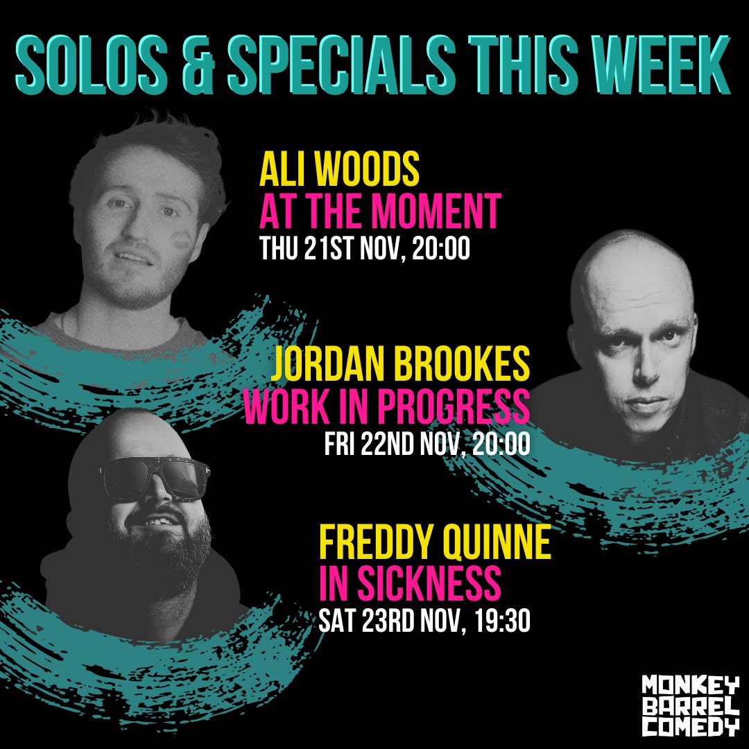 BarrelComedy's tweet photo. 🚨 Solo Shows &amp; Specials This Week 🚨

Catch top solo shows and specials from @AliWoodsGigs, #JordanBrookes, @FreddyQuinne, @WhoKnewItPod and #AlfieBrown - this week at Monkey Barrel!

For info on all Tours, Solos &amp; Specials, visit: https://t.co/VBjACNl6O3 https://t.co/KZdCF6hSmy