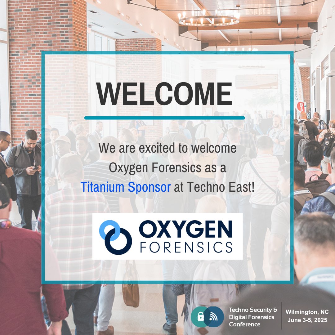 technosecurity's tweet photo. We’re thrilled to have Oxygen Forensics returning as a Titanium Sponsor at #TechnoEast 2025 in Wilmington, June 3-5! 🎉

#OxygenForensics #DigitalForensics #ForensicSoftware #LawEnforcement https://t.co/h0flcHvugW