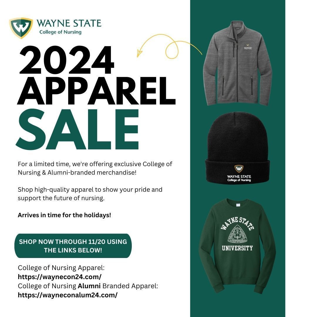 For a limited time only! The WSU College of Nursing is offering exclusive College of Nursing merch, including alumni-branded merch.

Sale ends Nov. 20! Show your Warrior Pride. 

College of Nursing apparel: waynecon24.com
Alumni Apparel: wayneconalum24.com