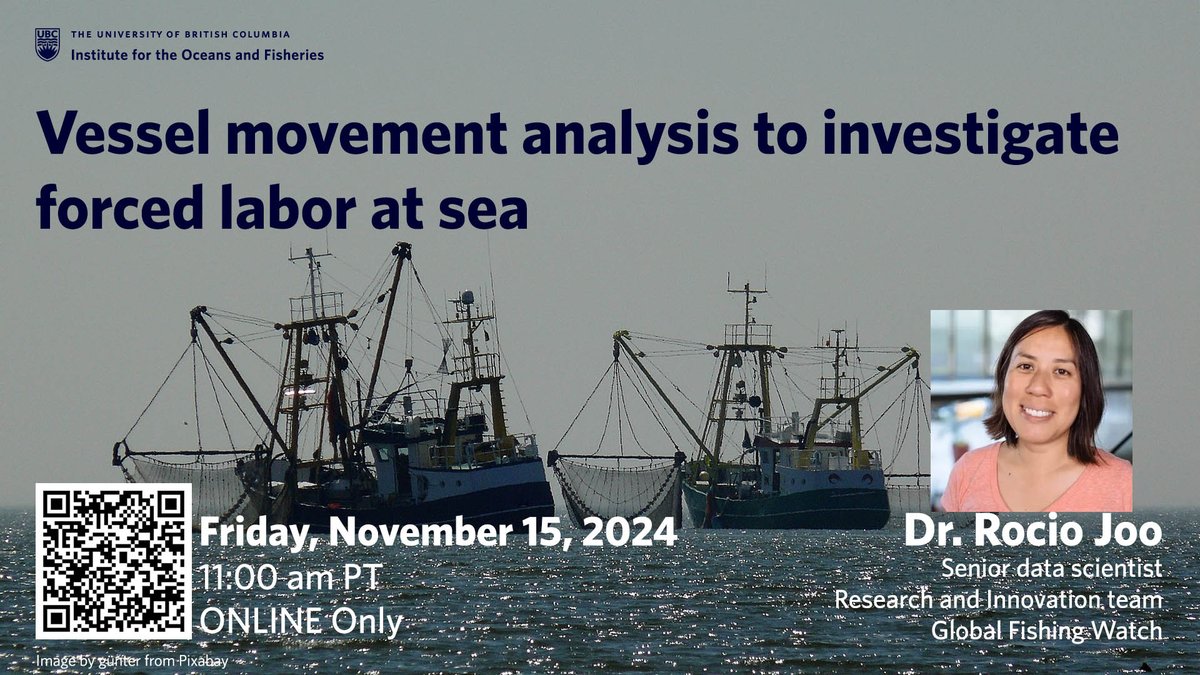 UBC Oceans (also found at ubcoceans.bsky.social) (@ubcoceans) on Twitter photo FRIDAY: Join us online at 11 am PT as Dr. <a href="/rocio_joo/">Dr. Rocío Joo, PhD</a> from <a href="/GlobalFishWatch/">Global Fishing Watch</a> discusses "Vessel movement analysis to investigate forced labor at sea". RSVP: oceans.ubc.ca/news-and-event… FRIDAY: Join us online at 11 am PT as Dr. <a href="/rocio_joo/">Dr. Rocío Joo, PhD</a> from <a href="/GlobalFishWatch/">Global Fishing Watch</a> discusses "Vessel movement analysis to investigate forced labor at sea". RSVP: oceans.ubc.ca/news-and-event…