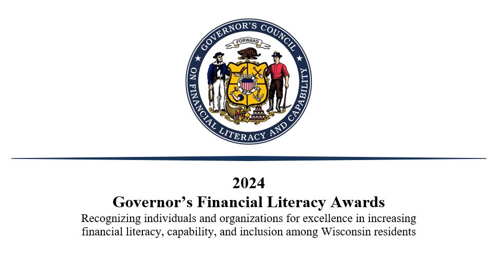 WIS_DFI's tweet image. The Governor’s Council on Financial Literacy and Capability is accepting nominations for the 2024 Governor’s Financial Literacy Awards through November 22, 2024. Learn more at: bit.ly/4eTgfcb and nominate an individual or organization today!