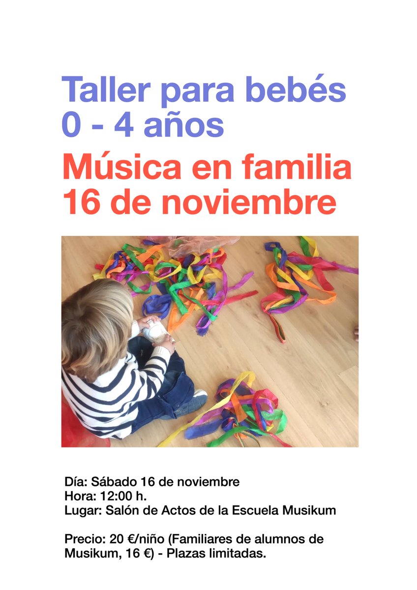 EscuelaMusikum's tweet photo. Nuevo taller de música en familia. Para niños hasta 4 años.  Este sábado 16 de noviembre a las 12 h. Quedan pocas plazas. https://t.co/XObsiyEnzi