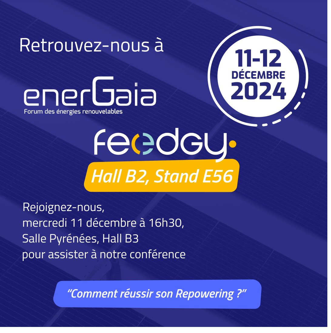 🌍 <a href="/Energaia_/">Forum EnerGaïa</a>  : RDV les 11-12 déc. à Montpellier ! Découvrez le Repowering avec <a href="/Feedgysolar/">Feedgy</a>  (Stand E56 Hall B2) et assistez à notre conférence le 11/12 à 16h30. 🎟️Inscrivez-vous👉 bit.ly/48NhK9K