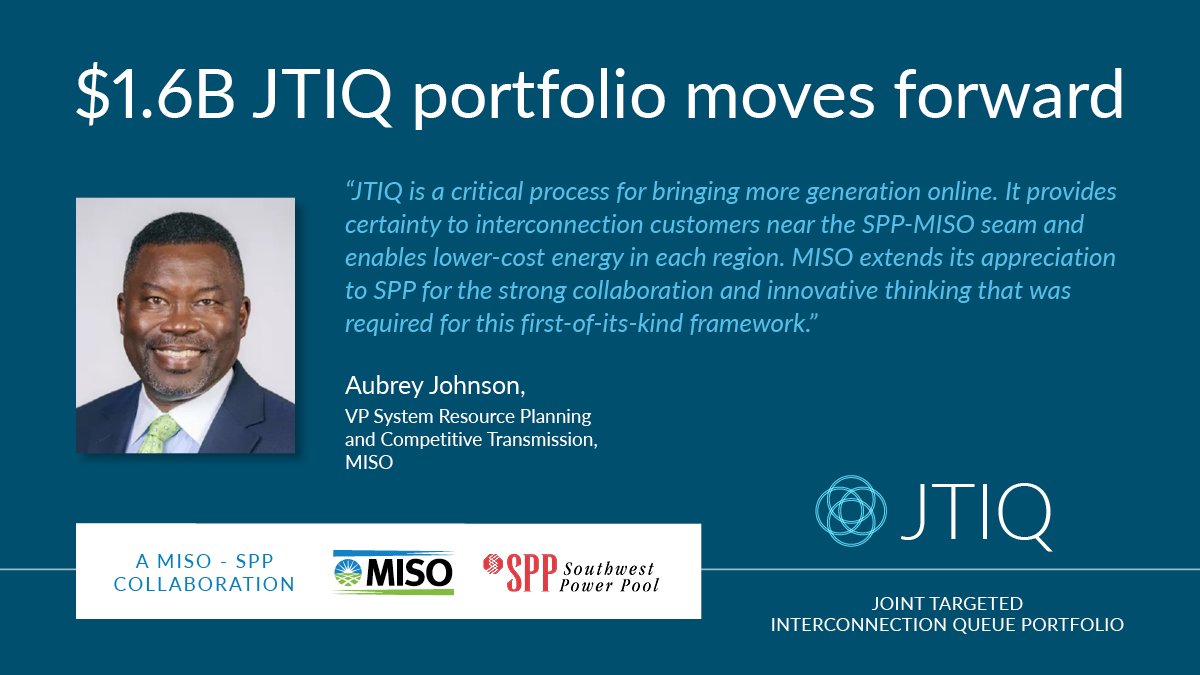 Midcontinent ISO (@miso_energy) on Twitter photo Yesterday, FERC approved <a href="/SPPorg/">Southwest Power Pool</a>'s and MISO’s filing on the Joint Targeted Interconnection Queue (JTIQ). MISO will now seek its Board approval in December. The five-project JTIQ Portfolio has an estimated value of $1.6 billion and will enable approximately 28 GW of generation to Yesterday, FERC approved <a href="/SPPorg/">Southwest Power Pool</a>'s and MISO’s filing on the Joint Targeted Interconnection Queue (JTIQ). MISO will now seek its Board approval in December. The five-project JTIQ Portfolio has an estimated value of $1.6 billion and will enable approximately 28 GW of generation to