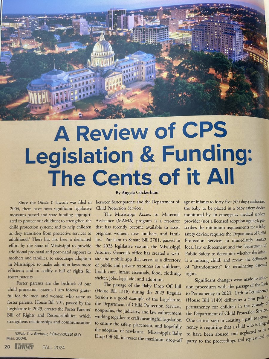 repcockerham's tweet image. Check out articles written by @MS_CPS Commissioner Sanders, @bricewigginsMS and me in the Fall 2024 issue of The Mississippi Lawyer highlighting legislation/appropriations passed by the MS House and Senate and CPS’s work on behalf of our children.