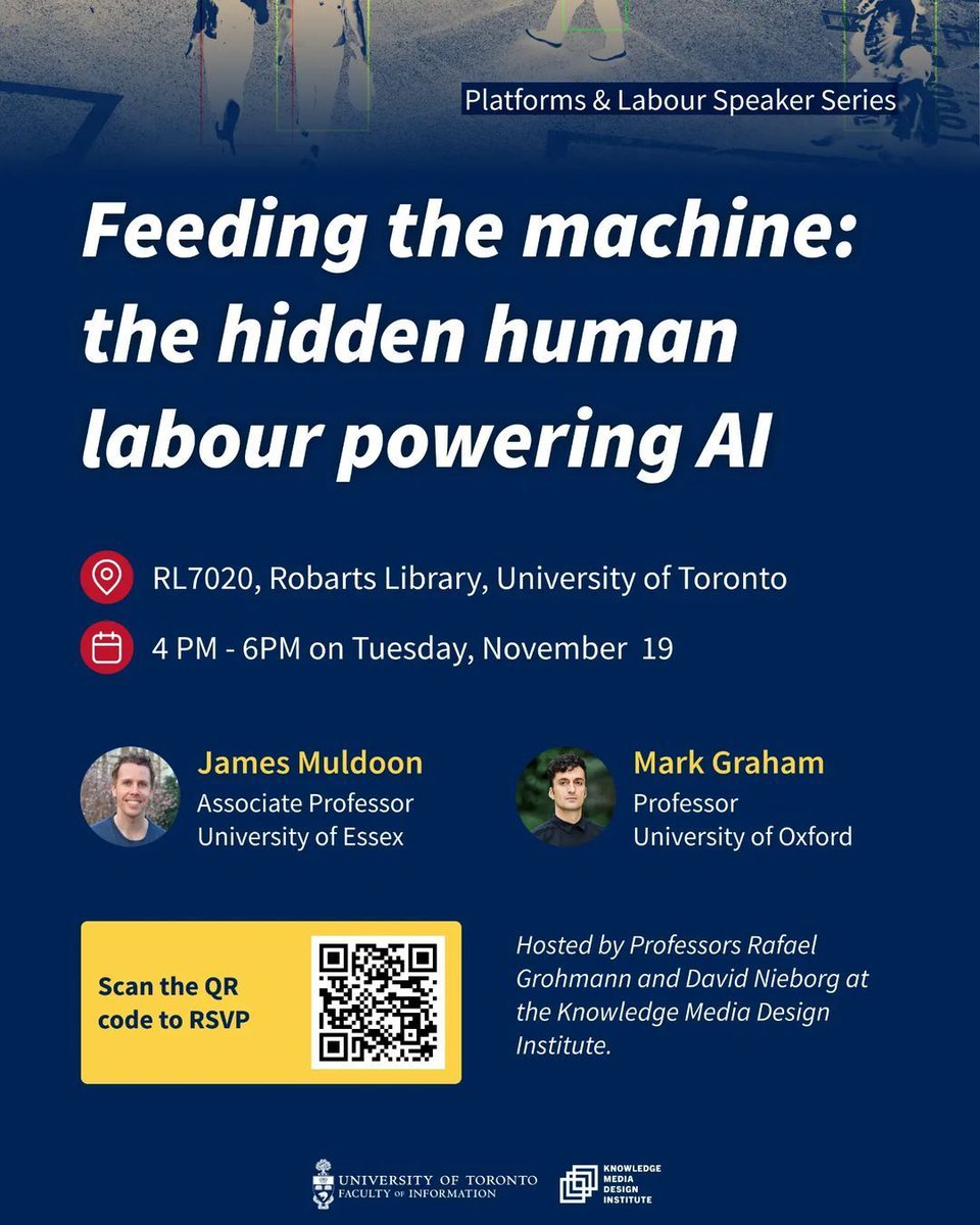 TowardsFairWork's tweet photo. TORONTO! 🍁 @james_muldoon_ & @geoplace will be at @KMDIUofT next week to speak about their book "Feeding the Machine".
Learn more & register at: https://t.co/0sMgDpwulH
@grohmann_rafael @gamespacenl @CallumCant1 @oiioxford @Essex_EBS @UofT
#FeedingTheMachine #Fairwork https://t.co/XW03GYa3Xd