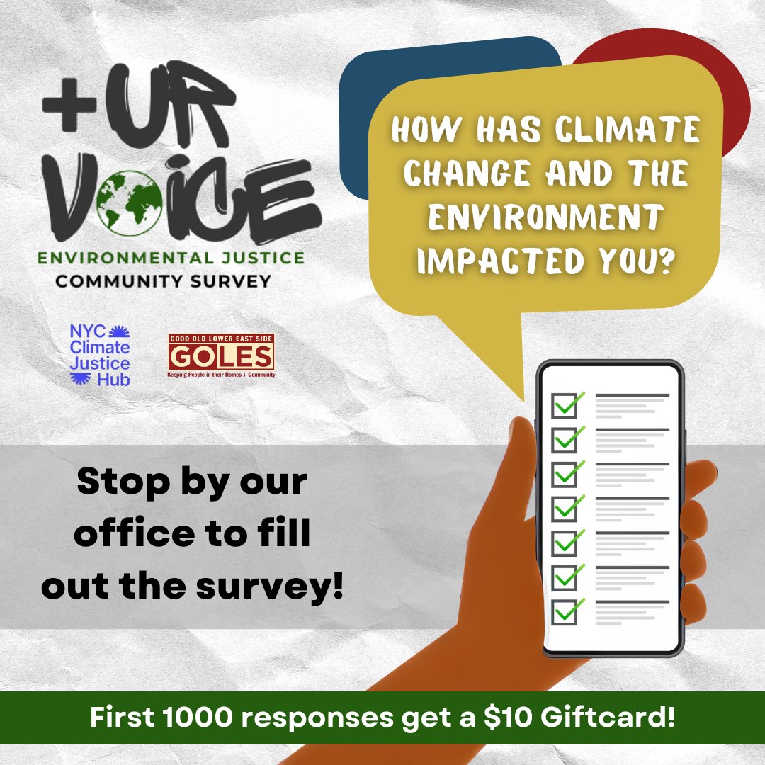 We're re-opening the +UrVoice Environmental Justice Community Survey for everyone who lives and works in the LES!

Stop by 173 Avenue B from 10 AM - 1 PM or 2 - 5 PM to fill it out. The first 1,000 responses will receive a $10 gift card, so stop by our office today!