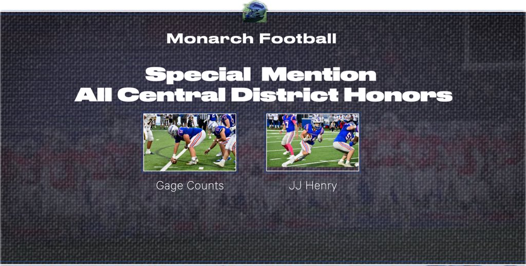 It’s a great day to be a Monarch!  Congratulations to Gage Counts and JJ Henry for being Special Mention all central district!  #theprocessrtb