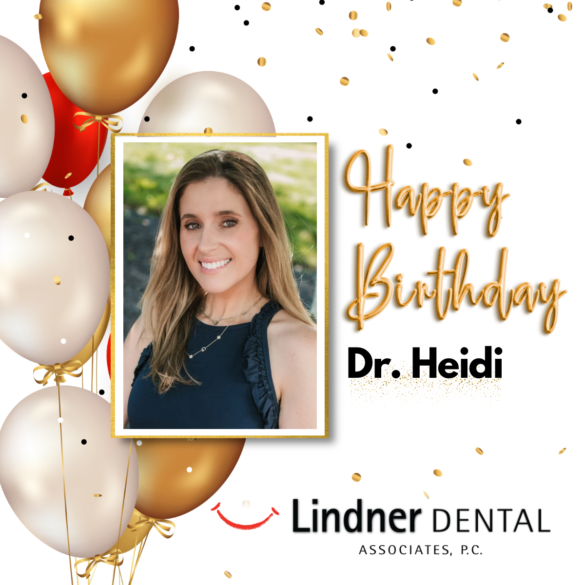 Happy Birthday to Dr. Heidi Lindner Kurland! 🥳We’re so lucky to have her warmth, dedication, and kindness here at Lindner Dental.

Dr. Heidi, we hope you have an amazing day filled with all the joy you bring to your patients and team. Have a wonderful birthday! 🎉