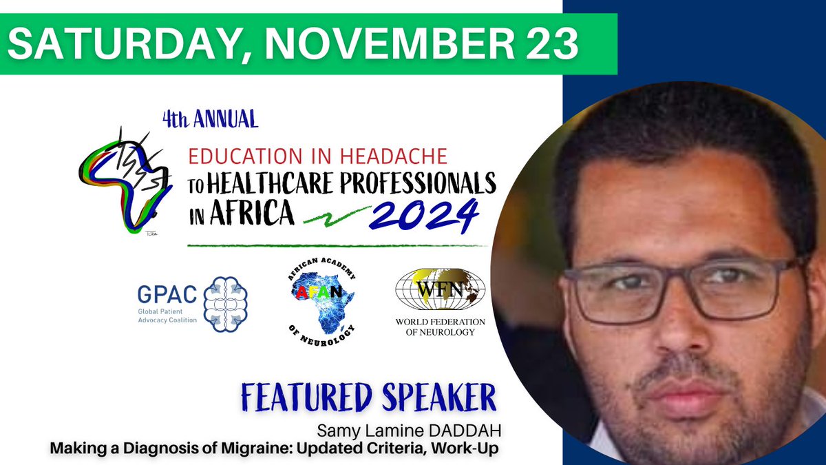 🌍 💥 Speaker Highlight! 💥🌍

Samy Lamine DADDAH of  Mauritania will be presenting on Making a Diagnosis of Migraine: Updated Criteria, Work-Up. You don't want to miss this opportunity. Reserve your spot now for the Education in Headache for Healthcare Professionals in Africa