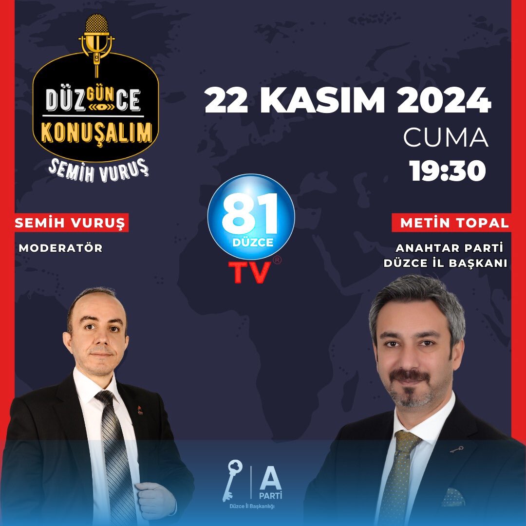 APartiDuzce's tweet photo. Anahtar Parti Düzce İl Başkanımız Metin Topal 22 Kasım Cuma günü 19.30’da 81 Düzce Tv’de canlı yayın konuğu olacak.  #anahtarparti #düzce #metintopal #liyakalişöhretsizler @m_metintopal @yavuzagiraliog https://t.co/iYTmA8NR3b