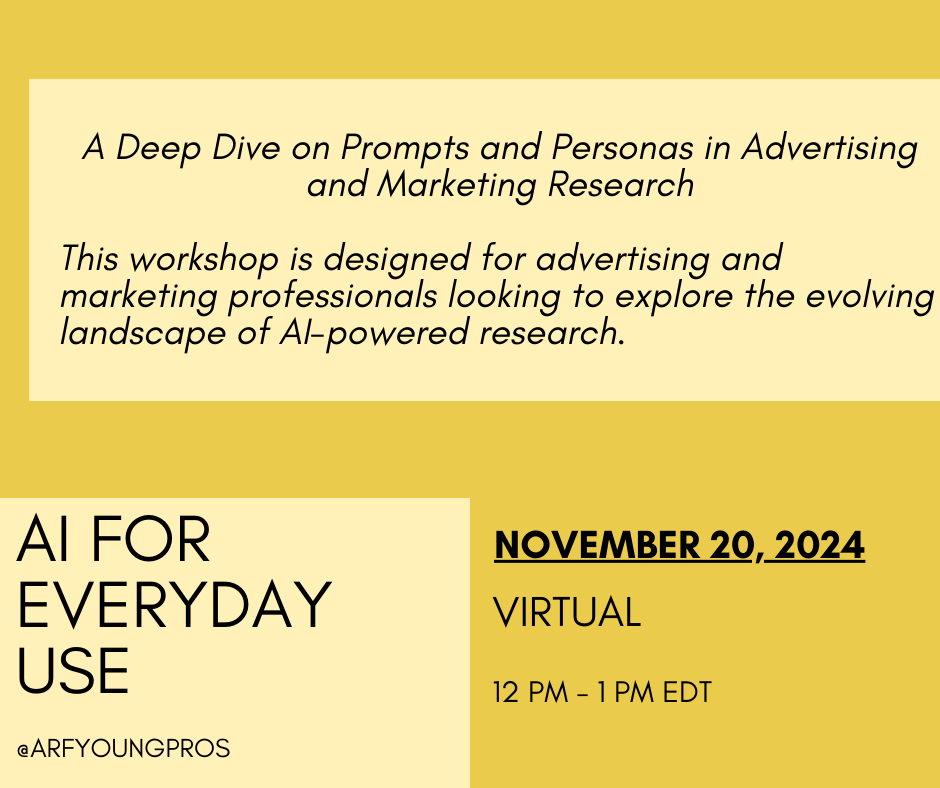 Looking to boost your AI skills? Join us virtually for a workshop on best practices and tips/tricks for how to leverage the power of AI for everyday use!

#ARFYoungPros
#ARFYP

Register Here

thearf.org/event/ai-for-e…