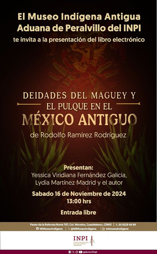 ICOM México (@icommx) on Twitter photo Deidades del maguey y el pulque en el México antiguo
Presentación de libro
Museo Indígena
<a href="/MiMuseoIndigena/">Museo Indígena</a>
Sábado 16 de noviembre a las 13 horas Deidades del maguey y el pulque en el México antiguo
Presentación de libro
Museo Indígena
<a href="/MiMuseoIndigena/">Museo Indígena</a>
Sábado 16 de noviembre a las 13 horas
