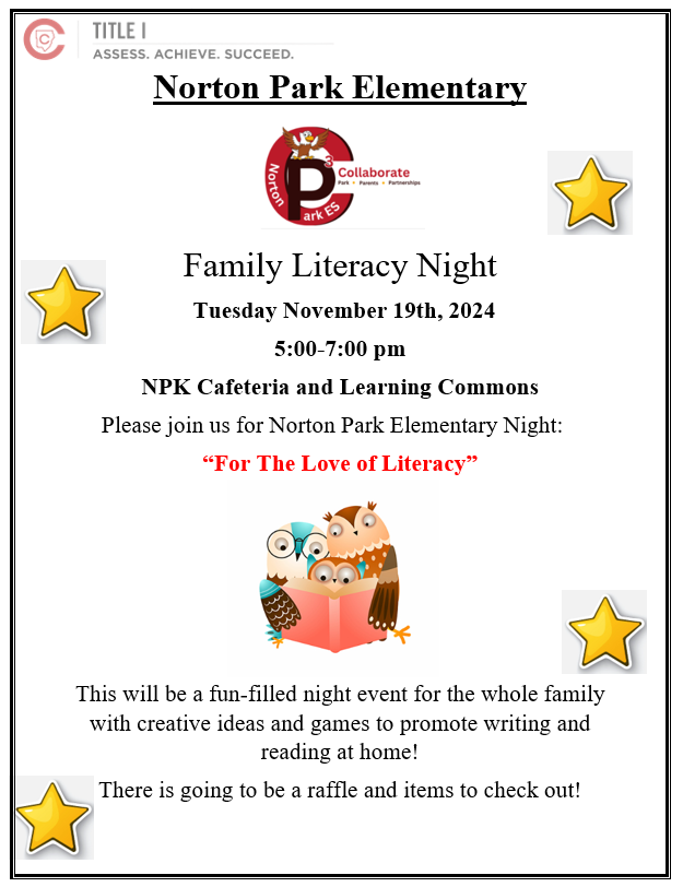 NPKEagles's tweet photo. Parents, mark your calendars! 📚 Norton Park Elementary's Literacy Night is coming up this Tuesday, November 19th, from 5-7 p.m. Join us for a fun evening celebrating reading and learning with the whole family! #LiteracyNight #NortonParkReads #FamilyFun https://t.co/ei6ph4CwJI