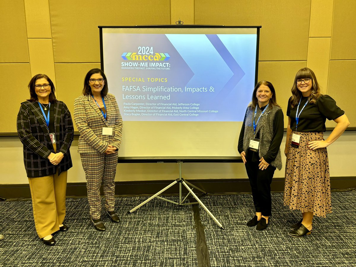 MoASFAP's tweet image. Our MASFAP colleagues are on the move! Paula, Amy, Kimberly and Stacy presented FAFSA Simplification, Impacts and Lessons Learned, at the Missouri Community College Conference.