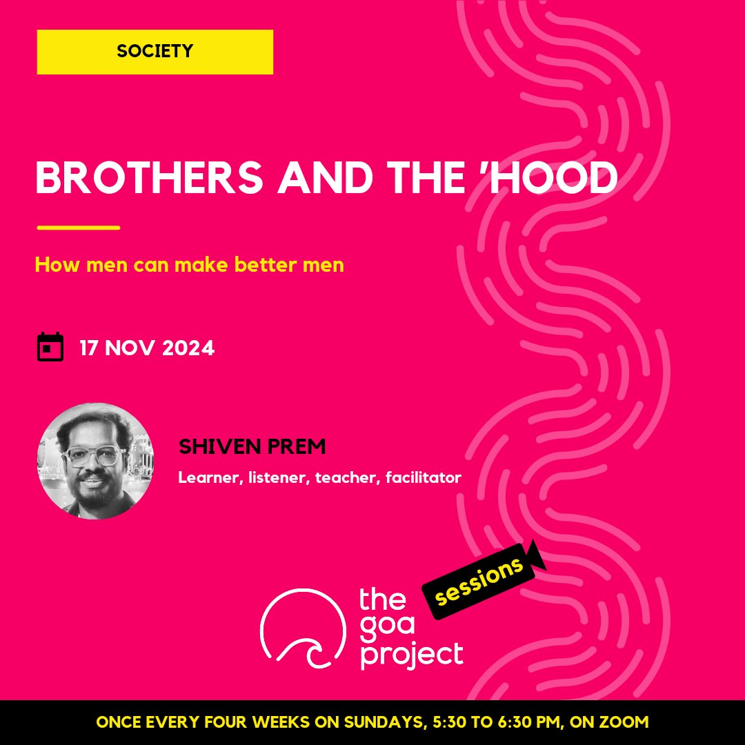 This Sunday, in our Society track, we learn about masculinities and nurture for men.
Register here: bit.ly/TGPSessions

More about
Angarika: thegoaproject.wordpress.com/2024/11/14/men…
Shiven: thegoaproject.wordpress.com/2024/11/14/bro…
#TGPSessions: thegoaproject.wordpress.com