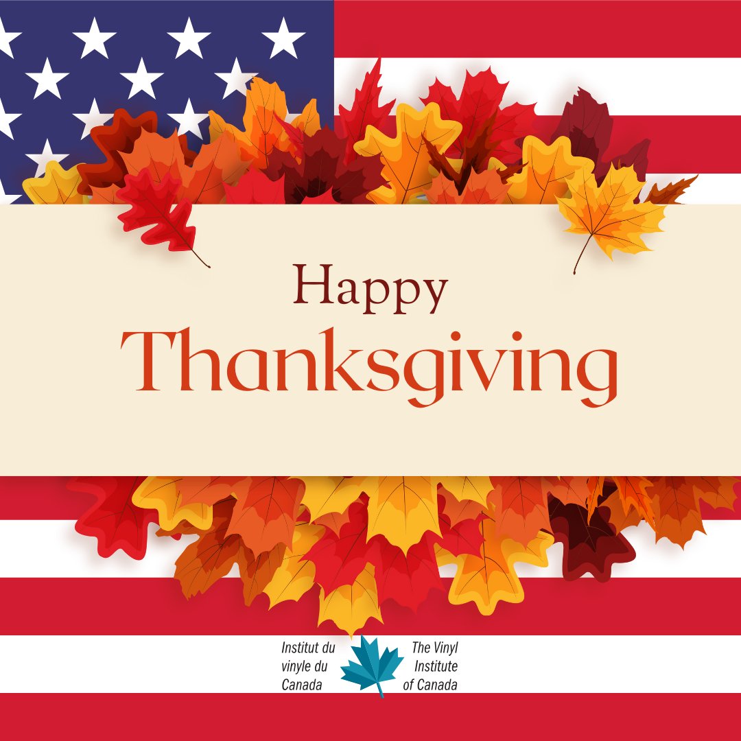 letstalkvinyl's tweet image. On behalf of the Vinyl Institute of Canada we send our best wishes and blessings to all of our American friends and colleagues for a very safe and Happy Thanksgiving!

#LetsTalkVinyl, #thanksgiving, #usa