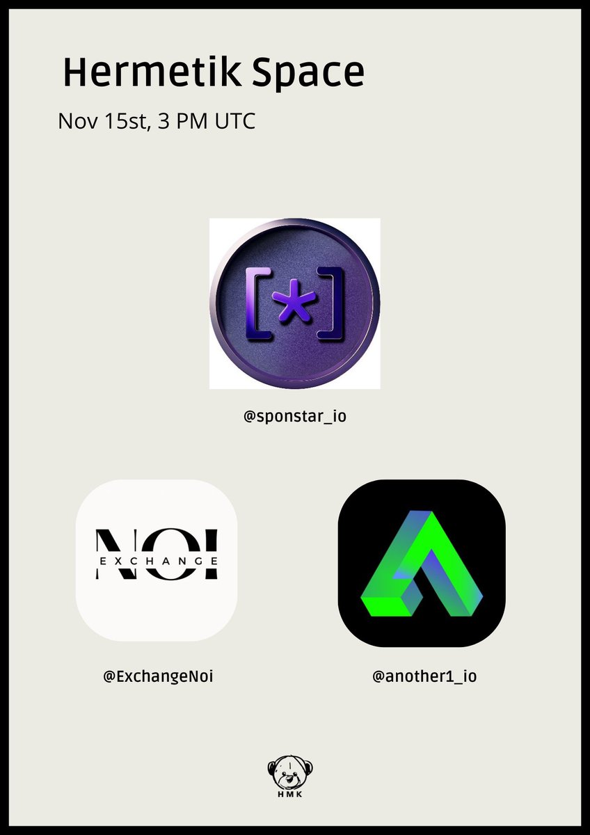Hermetik Space: The Importance of Merch on Web3 🎙️

🗓️ Date: Tomorrow, Nov 15
⏰ Time: 15:00 UTC
Speakers:
<a href="/sponstar_io/">Sponstar</a> 
<a href="/another1_io/">Another-1</a> 
<a href="/ExchangeNoi/">NOI Exchange</a> 

We’ll dive into how digital merch is reshaping brand presence and building community in Web3. 

Set your reminder and join us! 👇