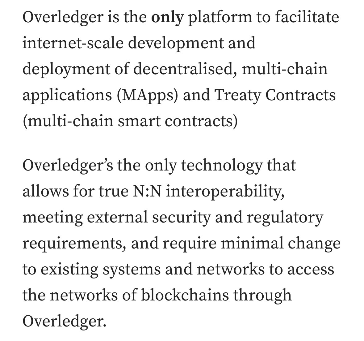 “Overledger’s the only technology that allows for true N:N interoperability, meeting external security and regulatory requirements, and require minimal change to existing systems and networks to access the networks of blockchains through Overledger.” - <a href="/gverdian/">Gilbert Verdian</a> $QNT