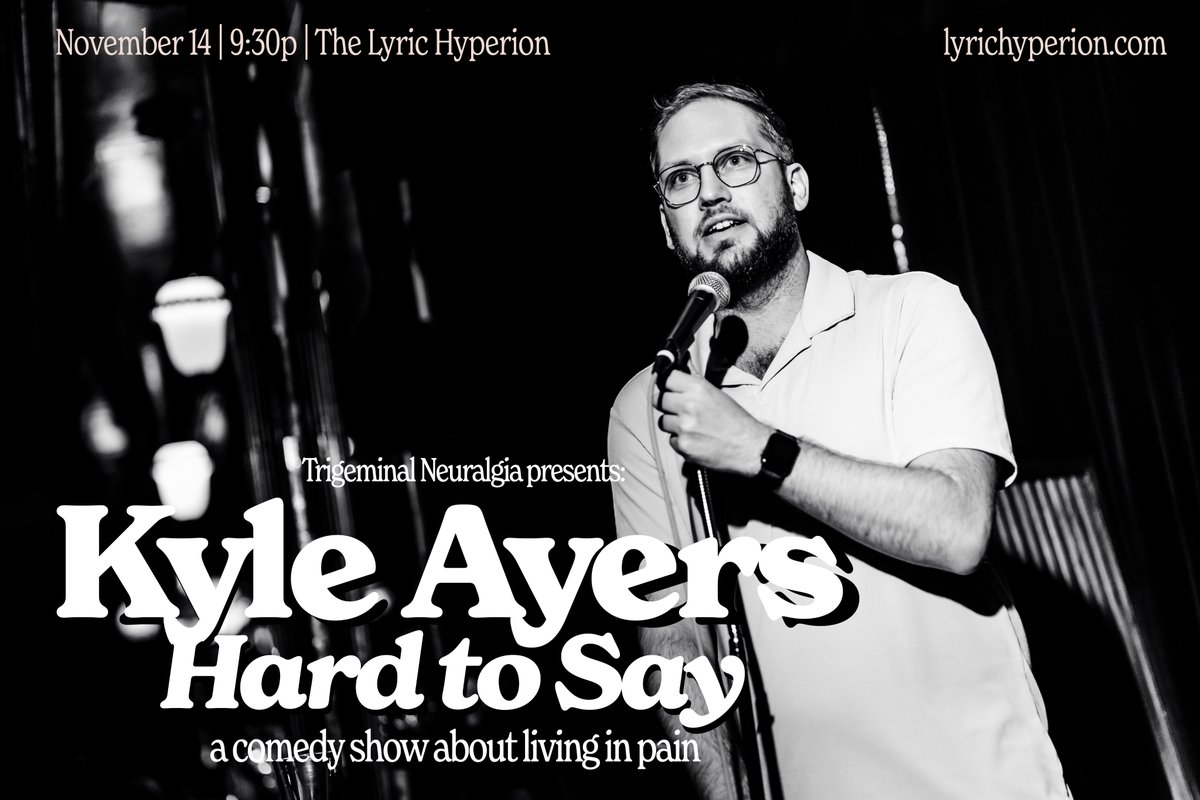 kyleayers's tweet photo. Tonight Los Angeles @LyricHyperion

My comedy show "Hard to Say" about living in pain with Trigeminal Neuralgia. Come out! A bunch of jokes about life, living, pain, death, whistles, and all the other funny stuff.

Would love any help spreading word!

https://t.co/HJGIUpmpsv https://t.co/Kh8jDSHjxe