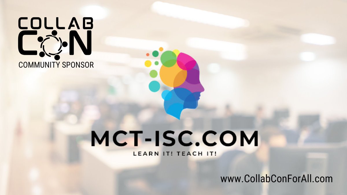 MCT-ISC.Com is a sponsor of #CollabCon2024! We are pumped to bring in leaders, experts + enthusiasts to spill the tea about #collaboration. #CollabConForAll is hybrid🌴- so join us from wherever!
👉 bit.ly/CollabCon2024.

#M365Community #MGCI #CommunityLuv