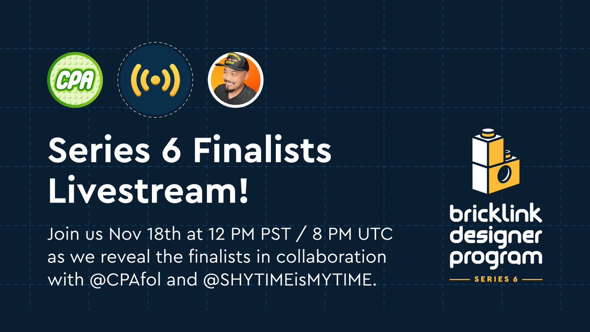 Be the first to learn who the Series 6 Finalists are! Join our livestream announcement on November 18th at 12 PM PST / 8 PM UTC in collaboration with @CPAfol and @SHYTIMEisMYTIME.

Join us live at bit.ly/BDP-Series6-Li…

#LEGO #BrickLink #BrickLinkDesignerProgram #BDPSeries6
