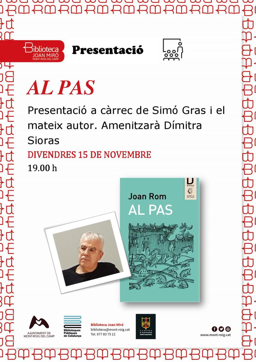 Us faig avinent la presentació de demà divendres del llibre “Al Pas” del Joan Rom a la biblioteca Joan Miró de Mont-roig del Camp.  <a href="/bibjoanmiro/">Biblioteques Joan Miró-Miramar</a>