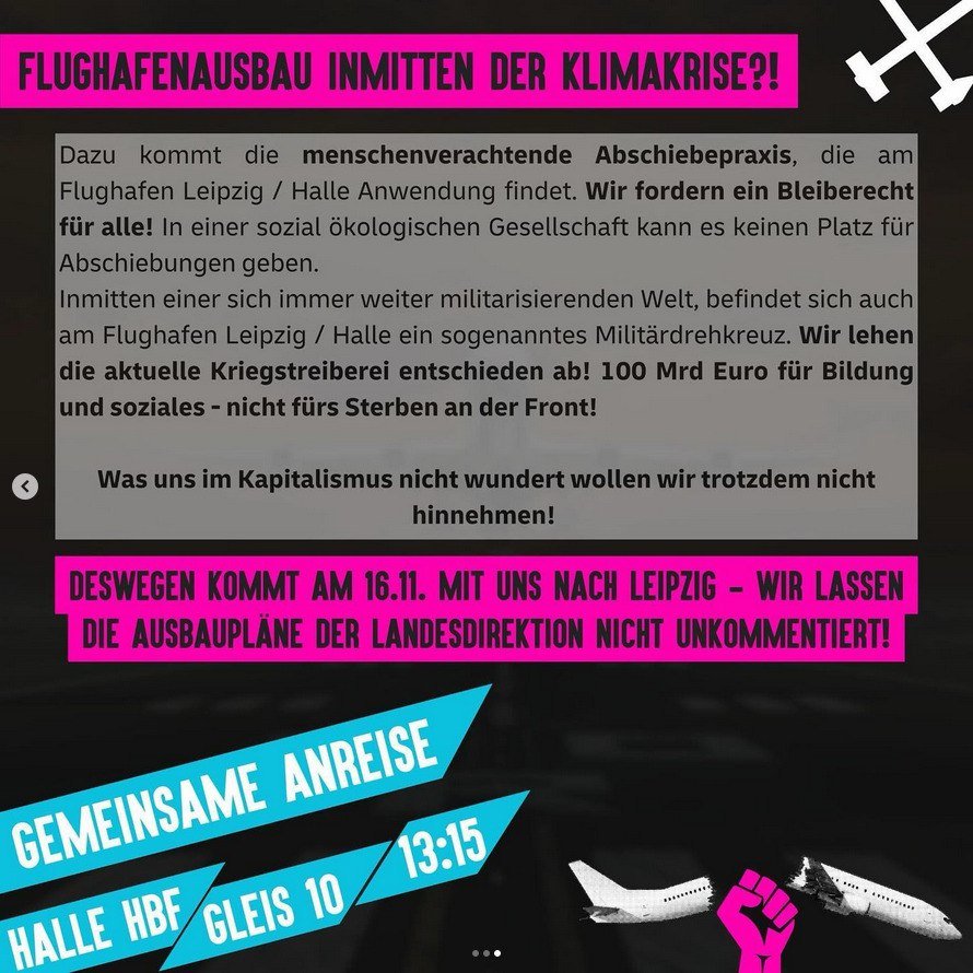 ++ Noch 2 Tage ++
Demo gegen den Flughafenausbau
am Samstag um 14 Uhr am Augustusplatz (Leipzig)

Mit gemeinsamer Anreise aus Halle <a href="/EndeGelaendeHAL/">Ende Gelände Halle</a>