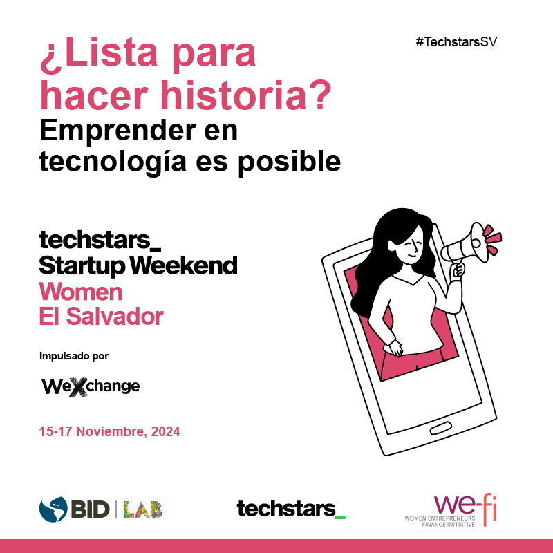 CONEXION_SV's tweet photo. ¡Atención, mujeres emprendedoras de El Salvador! 📢
¿Listas para mostrar su talento en
tecnología?
Únanse al @Techstars @StartupWeekend El Salvador, impulsado por @WeXchange.
Evento gratuito. ¡Regístrate aquí! 👇🏻https://t.co/S0vDSWN4Xu 💻💡
#TechstarsSV #WeXchange https://t.co/876AP49rdp