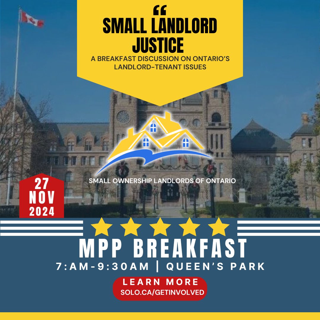 LandlordsSolo's tweet photo. SoloLandlords will be hosting a breakfast meeting with the Ontario’s MPPs on Wednesday November 28th, 2024 at Queens Park to encourage the elected officials to address the issue of Landlord and Tenant Board delays and will propose solutions. #Housing #OnPoli #FixTheRTA #FixTheLTB
Have your MPP attend https://t.co/JDDAbYa1sS