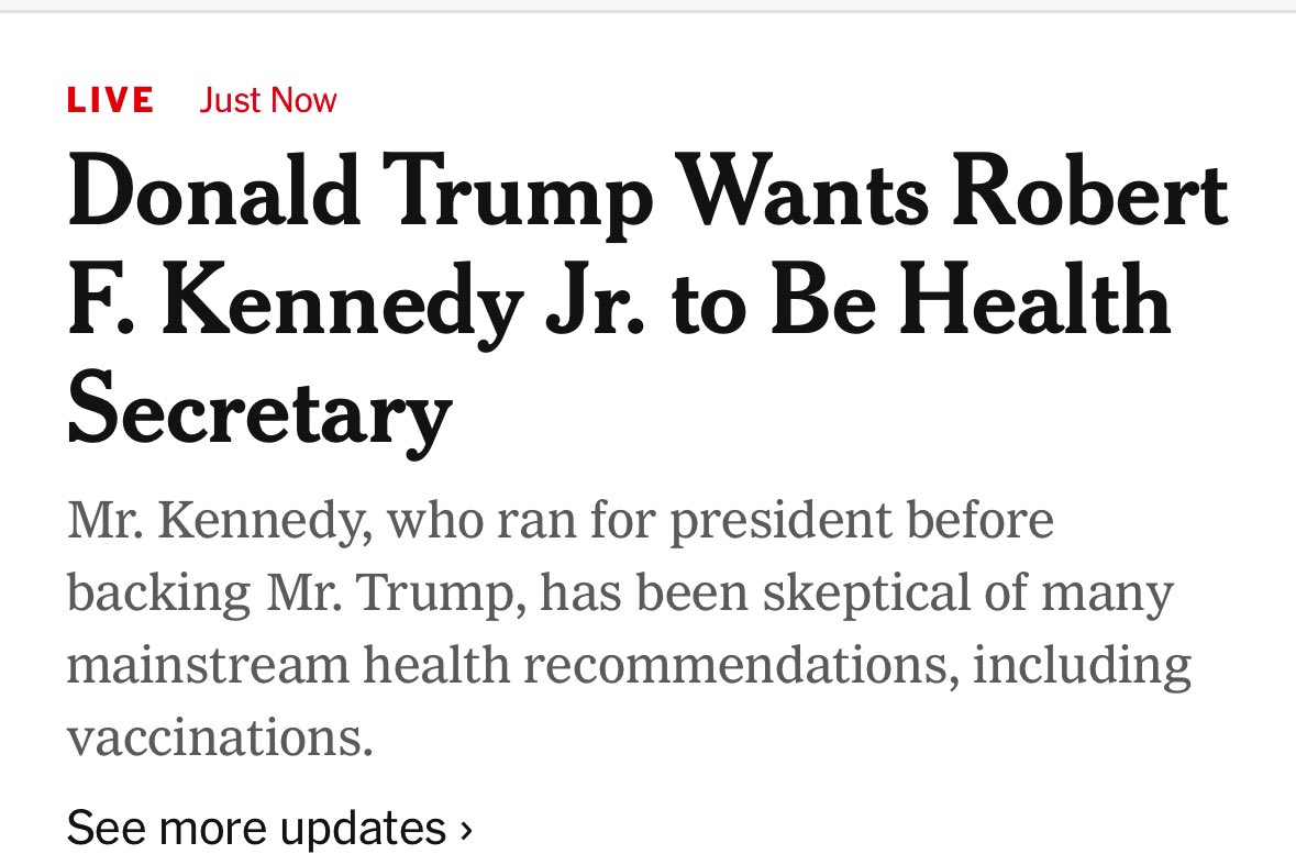 RFK, Jr to be nominated to head HHS.  C’mon, you didn’t think the insanity ended with Gaetz, did you? If the American people  wanted the government to be run by “normal” people who are not “crazy,” they would have elected Harris.