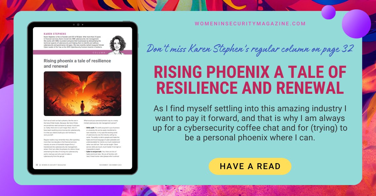 Source2C's tweet image. 🌟 No magic phoenix? Build your own fortress! After 20+ years in finance, I’m now in cybersecurity risk management, helping others navigate this field. 

Read Karen Stephen's article in issue 22 of the women in security magazine here: womeninsecuritymagazine.com
