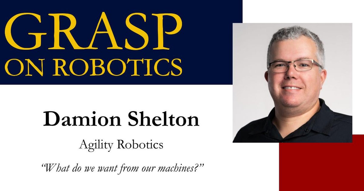 GRASPlab's tweet image. Join us TOMORROW in welcoming Dr. Damion Shelton who will be presenting “What do we want from our machines?” from 10:30AM - 11:45AM!
For more info:
grasp.upenn.edu/events/fall-20…
#GRASP #GRASPLab #GRASPonRobotics #GRASPSeminar