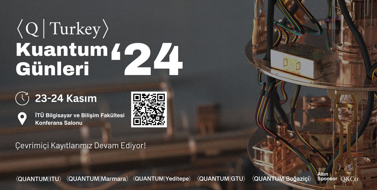QTurkey Kuantum Günleri ‘24 için başta Quantum ITU (<a href="/quantumitu/">Quantum ITU</a>) olmak üzere farklı üniversitelerden öğrenci kollarımızla (Quantum Marmara, Quantum Yeditepe, Quantum GTU, <a href="/quantumbogazici/">Quantum Boğaziçi</a>) birlikte hazırlıklarımız devam ediyor. Etkinliğimizin yüzyüze kontenjanı şimdilik dolmuş