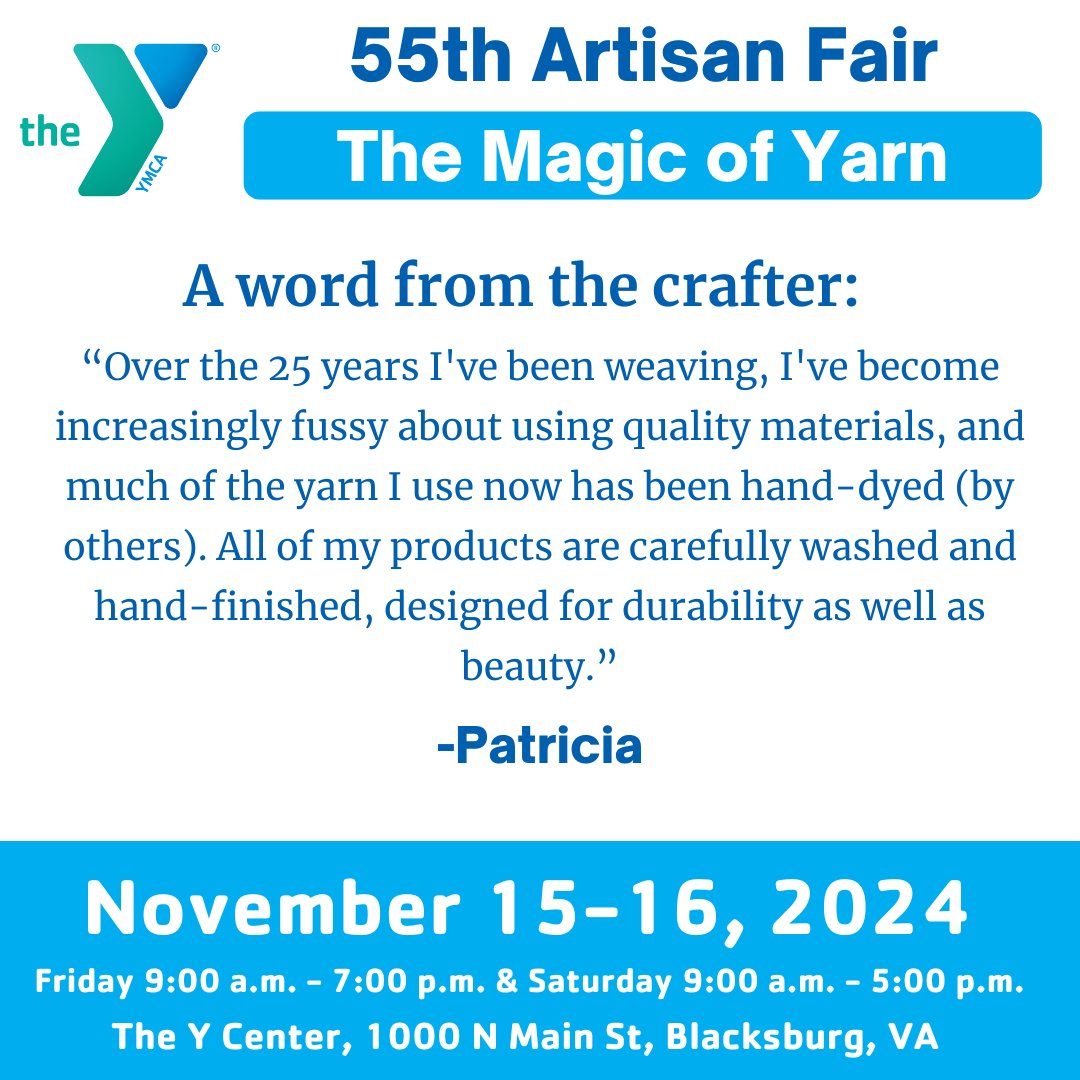 Meet Your Vendors!
The Magic of Yarn from Blacksburg, VA, is joining the YMCA's 55th Artisan Fair! Discover intricate woven designs made on an 8-shaft floor loom, with materials sourced from around the world. Unique, handwoven finds!

🗓️ Nov 15-16
📍 The Y Center
#YMCAArtisanFair