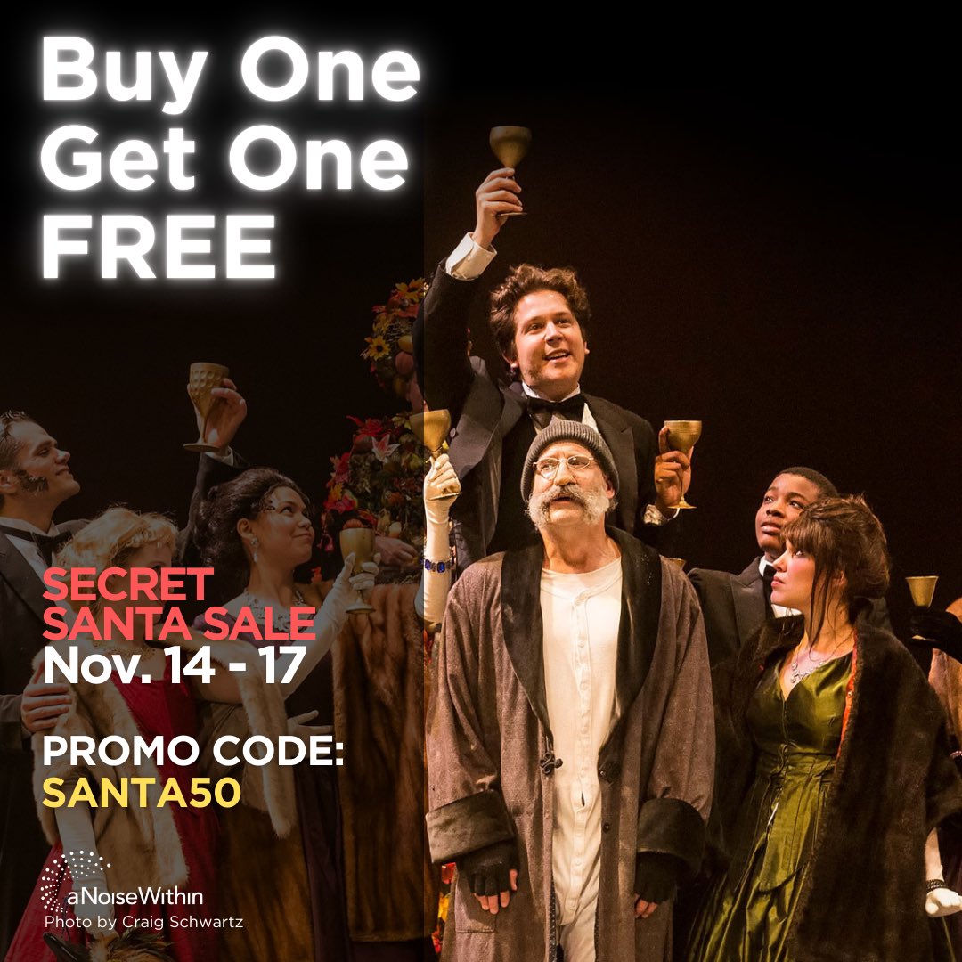 🎟️ BOGO Secret Santa Sale Alert 🎟️! 

Use code SANTA50 for Buy 1 Get 1 FREE tickets to these performances:

📅 Saturday, November 30 at 7:00 pm
📅 Sunday, December 1 at 2:00 pm
📅 Thursday, December 5 at 7:00 pm
📅 Friday, December 6 at 7:00 pm
📅 Saturday, December 7 at 7:00 pm
