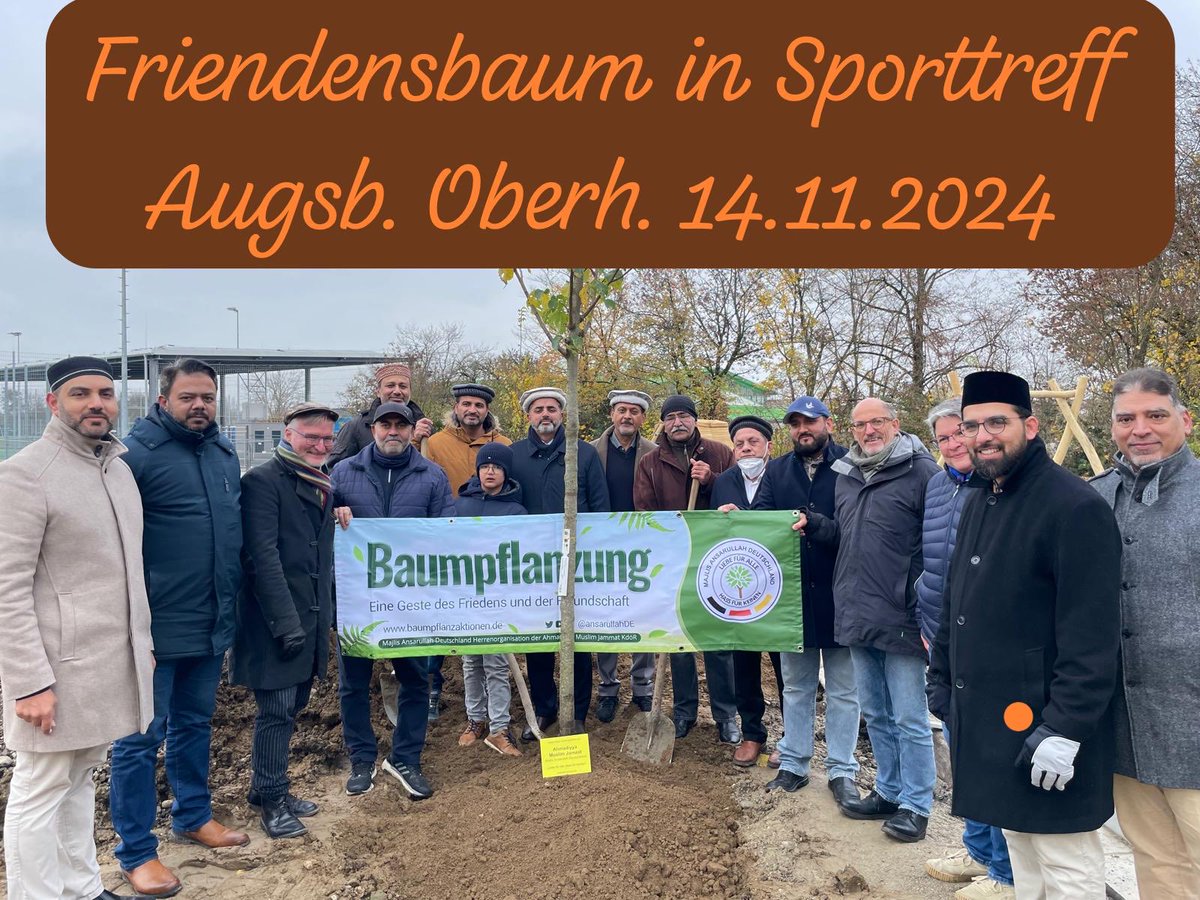 luqmanula's tweet photo. Die Ansarullah, Herren Organisation der Ahmadiyya Muslim Jamaat Augsburg hat heute am Sporttreff der Stadt Augsburg Oberhausen einen Friedensbaum gepflanzt. Ich danke an die Organisatoren für die Mühe und für die Einladung. ⁦@stadtaugsburg⁩ ⁦⁦@gruene_augsburg⁩ https://t.co/Z1JskgA9u1