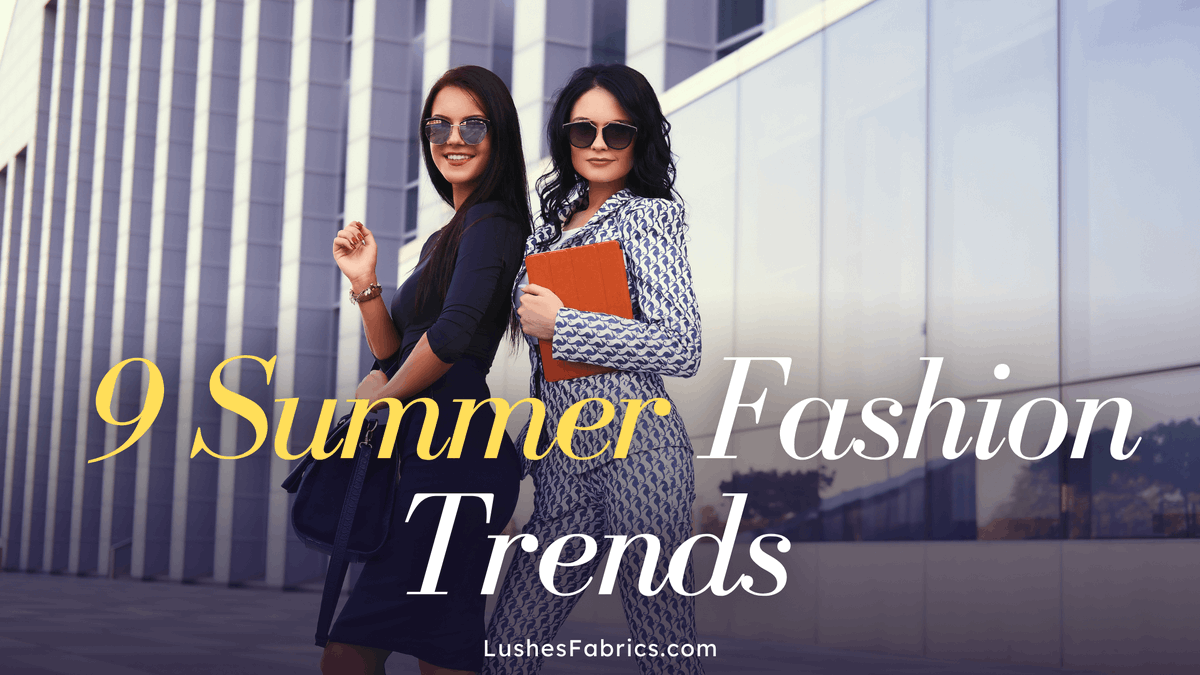 LushesFabrics's tweet photo. 9 Summer #Fashion #Trends to Elevate Your Business Attire --> https://t.co/Fwn6i0m19f 

#trending #businessattire #fashiontrends #summertrends #summerfashion https://t.co/X4aQyCgRPU