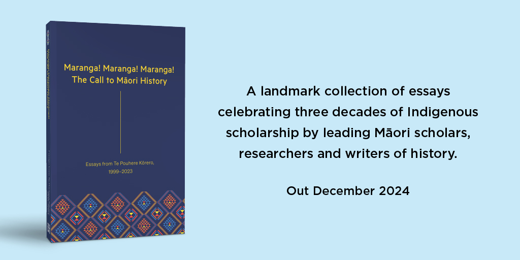 'Maranga! Maranga! Maranga! The Call to Māori History:  Essays from Te Pouhere Kōrero, 1999–2023', edited by Aroha Harris (Te Rarawa, Ngāpuhi) and Melissa Matutina Williams (Te Rarawa, Ngāti Maru), arrives December 2nd!

Available for pre-order now📚 

bwb.co.nz/books/te-pouhe…