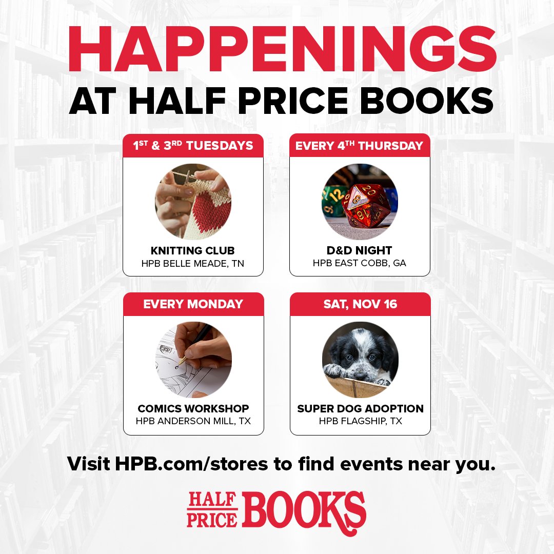 Looking for something to get into? Try your local Half Price Books! Find your store online and checkout the upcoming events happening at an HPB near you. ow.ly/rIEF50U7uur