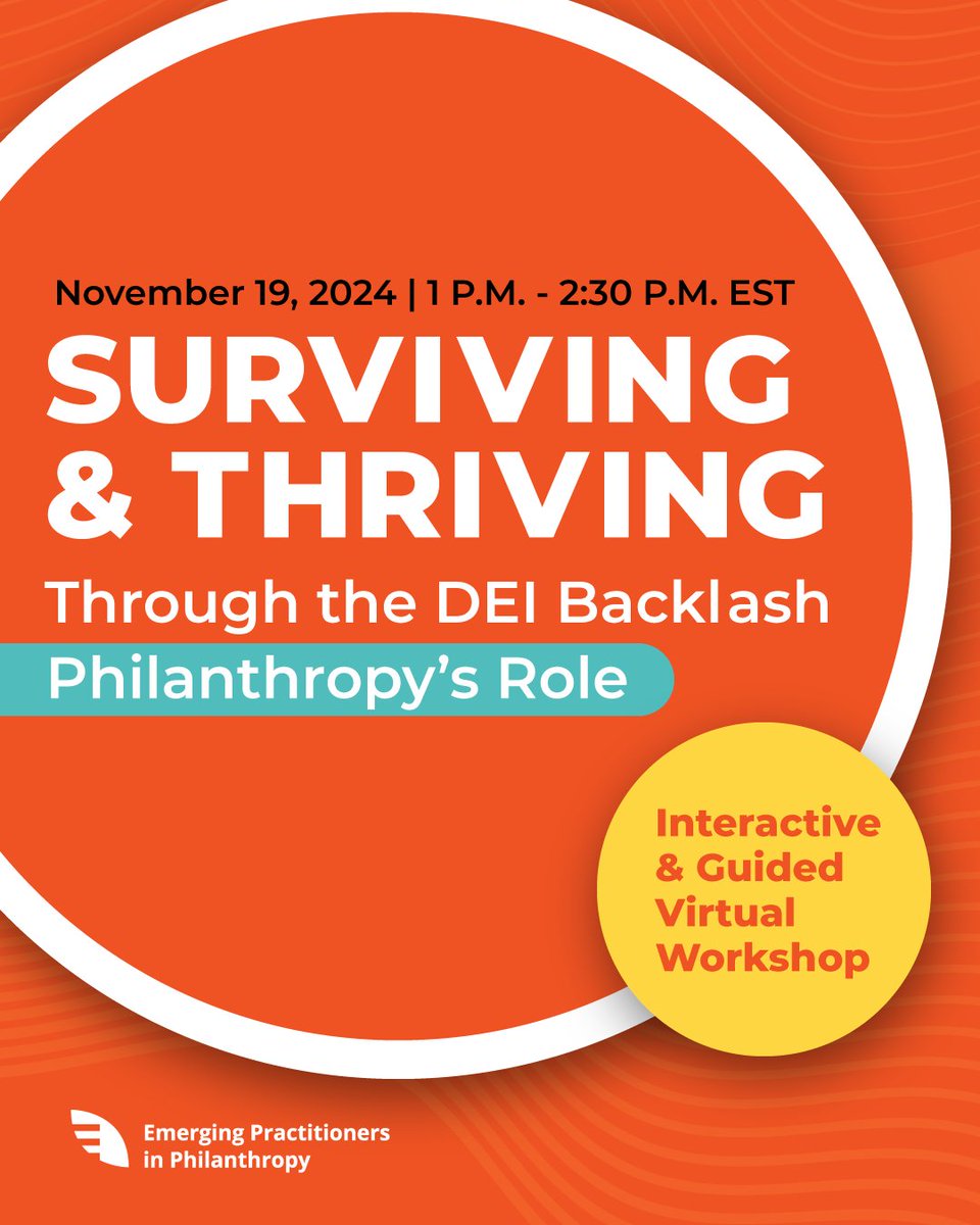 We will be adapting our upcoming program “Surviving and Thriving Through the DEI Backlash - Philanthropy’s Role” to include some small group time to be in community with EPIP peers for post-election processing space. Lean more: epip.org/dei-backlash-m…